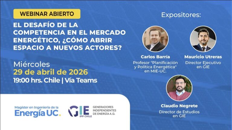 GIE y MIE UC convocan a webinar abierto sobre competencia y nuevos actores en el mercado energético